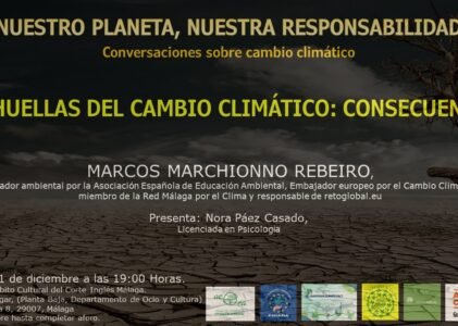 Ponencia «Las huellas del cambio climático: Consecuencias»